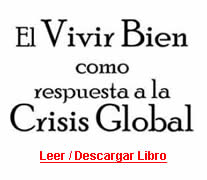 El Vivir bien como respuesta a la Crisis Global